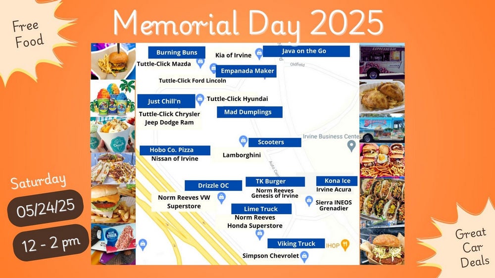  2025 Memorial Day Food Truck Event | Irvine Auto Center | Irvine, CA | Food Truck Festival 